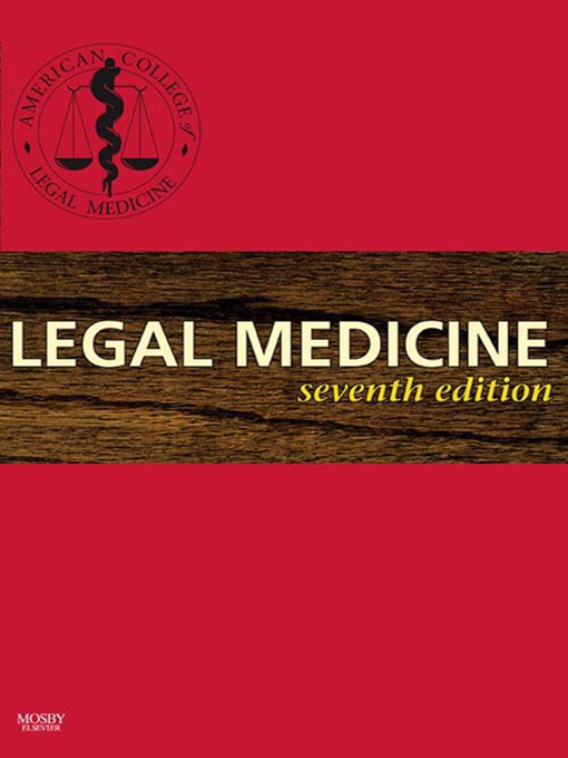 Title details for Legal Medicine E-Book by Elsevier Health Sciences - Available
